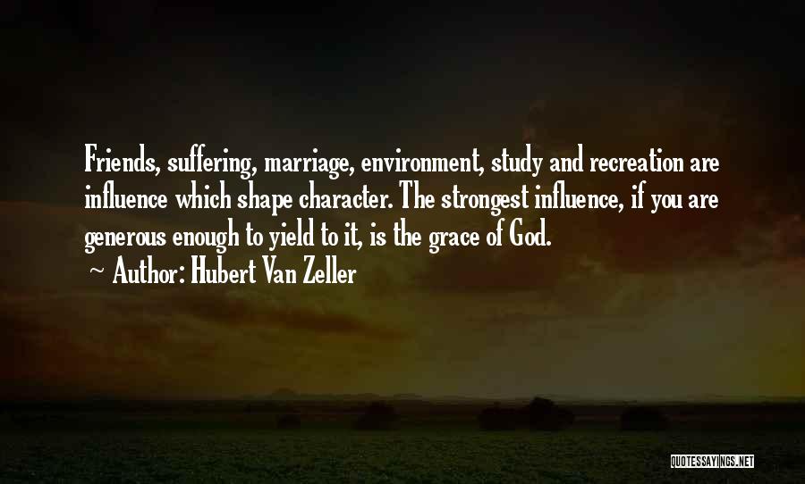 Yield To God Quotes By Hubert Van Zeller