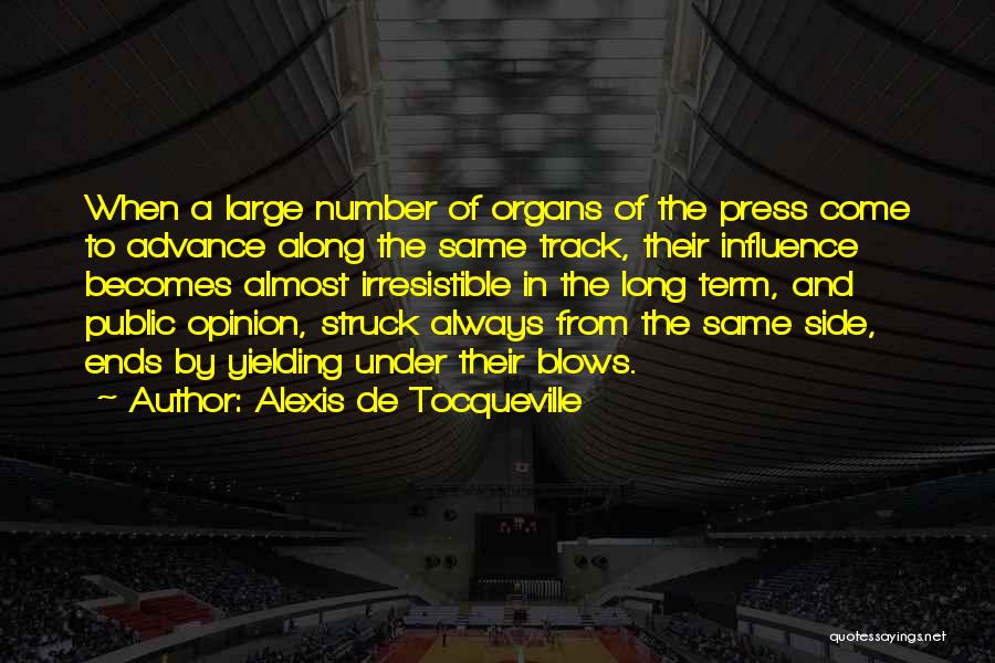 Yielding Quotes By Alexis De Tocqueville