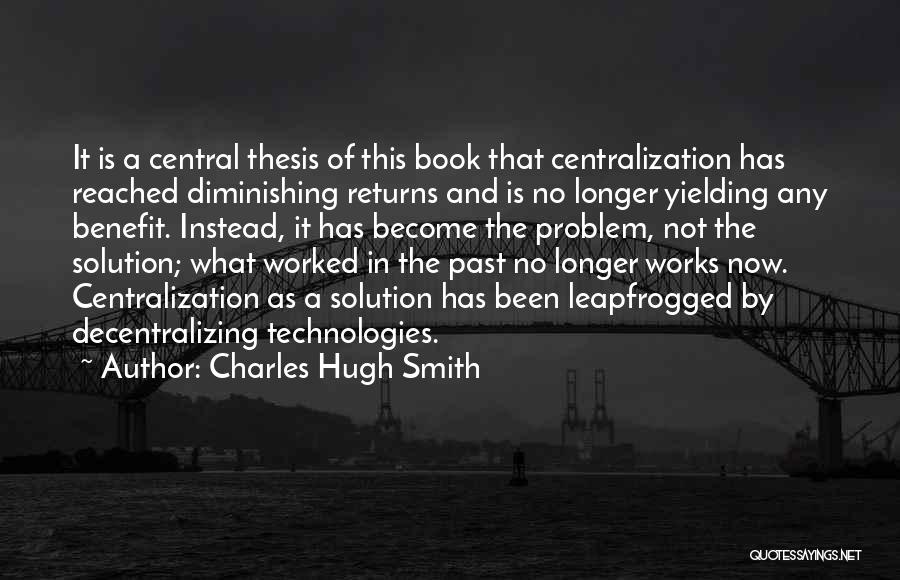 Yielding Quotes By Charles Hugh Smith