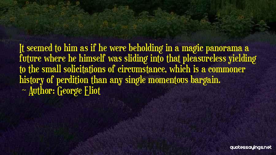 Yielding Quotes By George Eliot