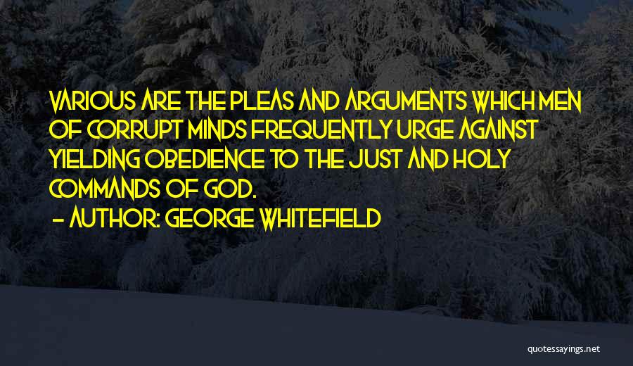 Yielding Quotes By George Whitefield