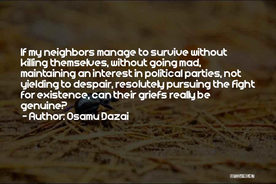 Yielding Quotes By Osamu Dazai