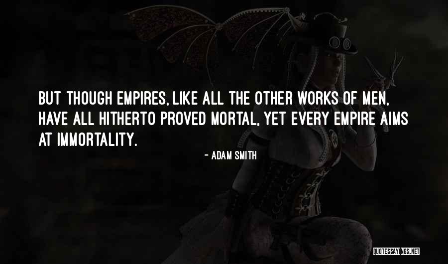 Yieldingness Quotes By Adam Smith Yieldingness Quotes By Adam Smith