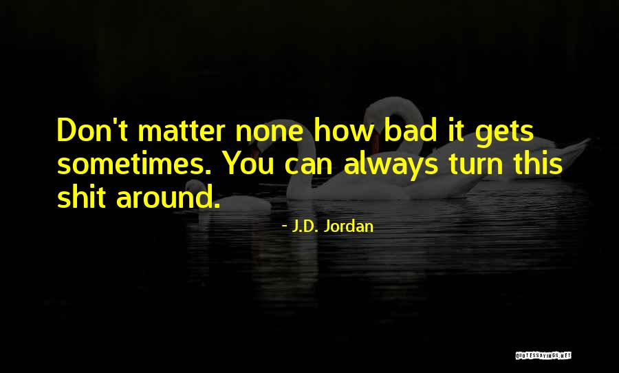 Yif Magic Quotes By J.D. Jordan Yif Magic Quotes By J.D. Jordan