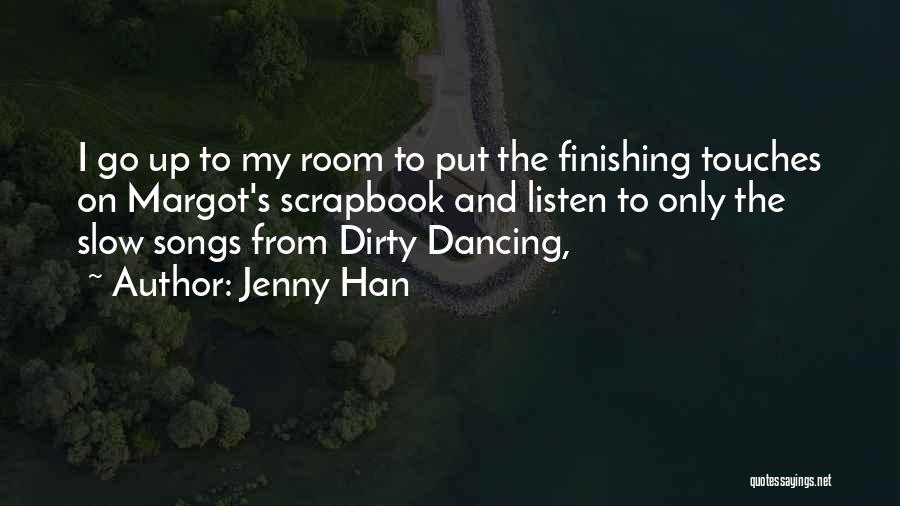 Yifu Display Quotes By Jenny Han