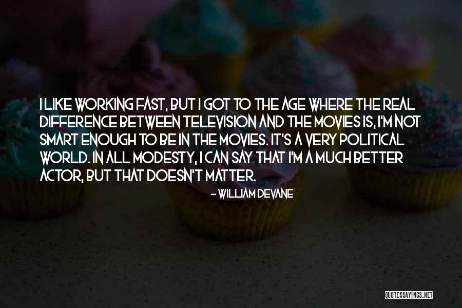 Yifu Zhang Quotes By William Devane Yifu Zhang Quotes By William Devane