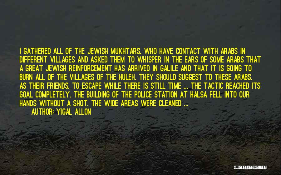 Yigal Allon Quotes 758318