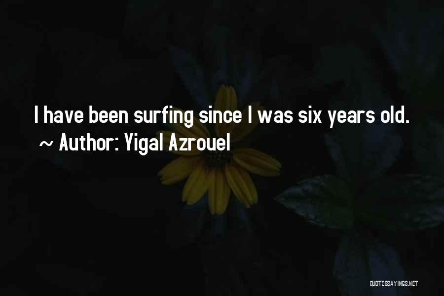 Yigal Azrouel Quotes 1427800