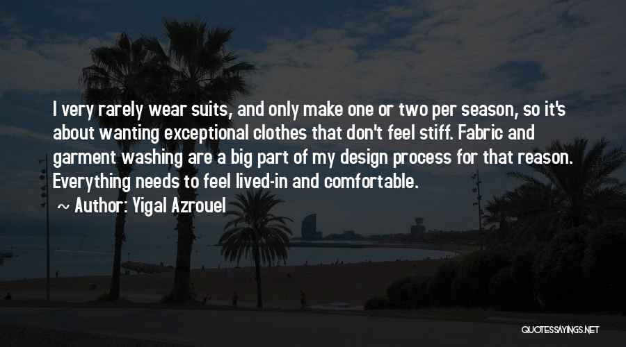 Yigal Azrouel Quotes 1626984