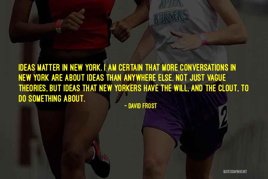 Yijia Mou Quotes By David Frost Yijia Mou Quotes By David Frost