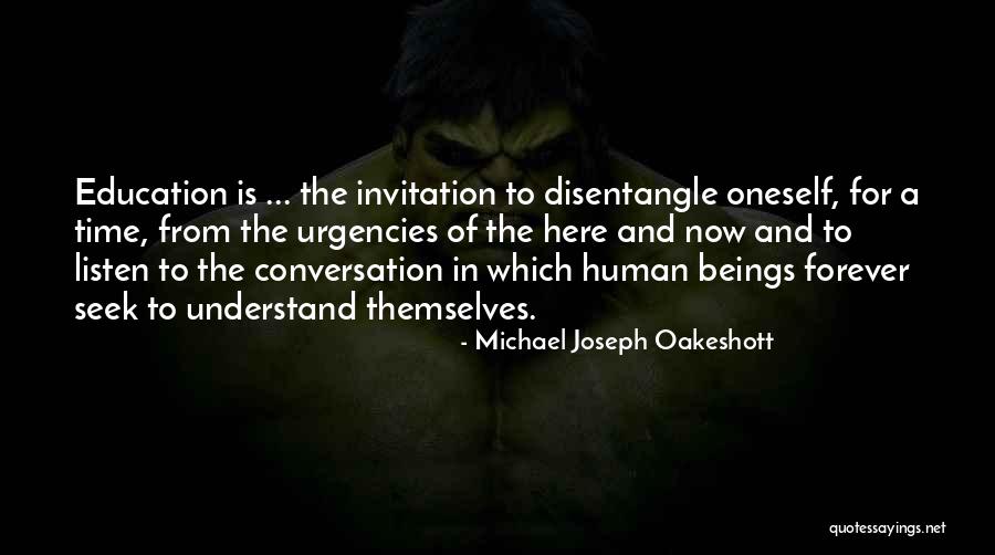 Yijun Sun Quotes By Michael Joseph Oakeshott Yijun Sun Quotes By Michael Joseph Oakeshott
