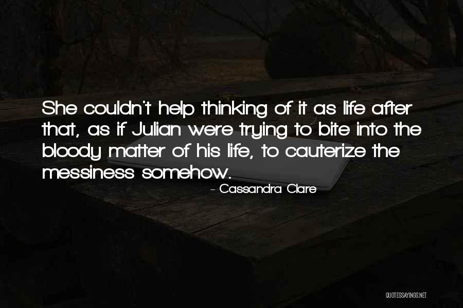 Yilmaz G Ney Quotes By Cassandra Clare Yilmaz G Ney Quotes By Cassandra Clare