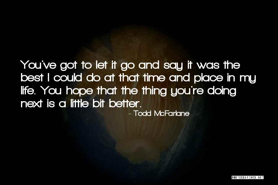 Yimrhane Quotes By Todd McFarlane Yimrhane Quotes By Todd McFarlane
