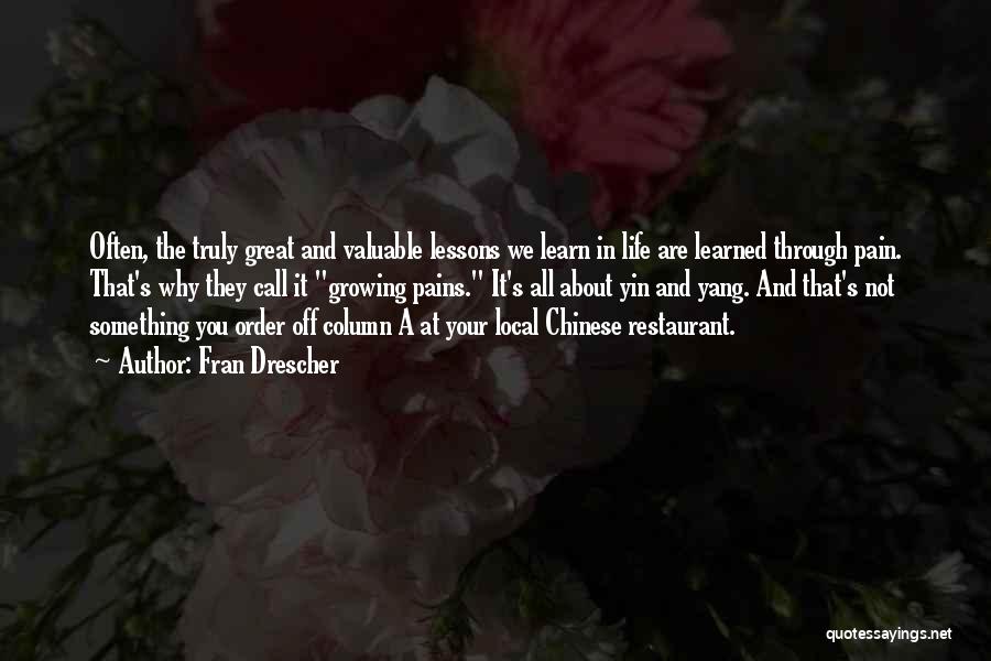 Yin And Yang Chinese Quotes By Fran Drescher