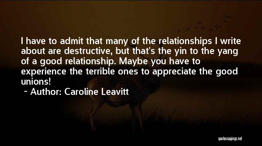 Yin And Yang Relationship Quotes By Caroline Leavitt