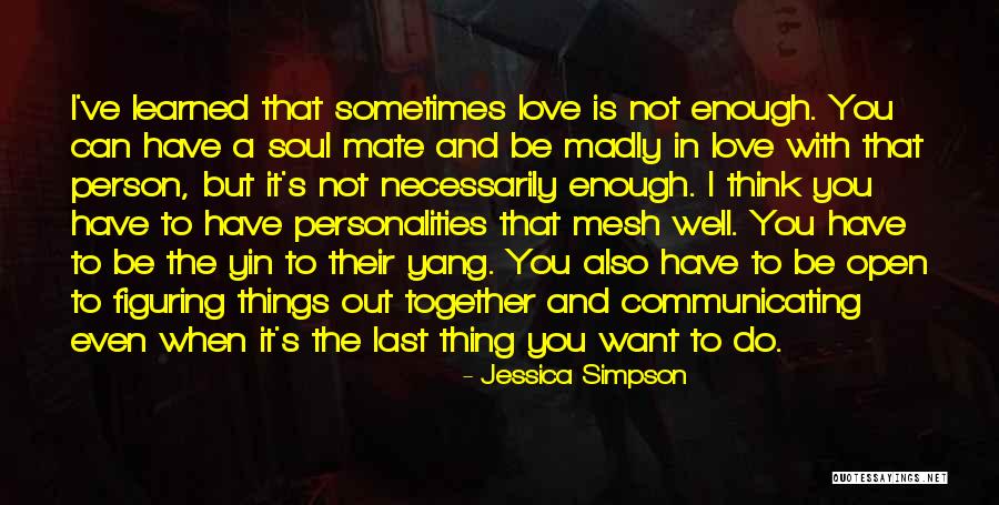Yin Yang Quotes By Jessica Simpson Yin Yang Quotes By Jessica Simpson