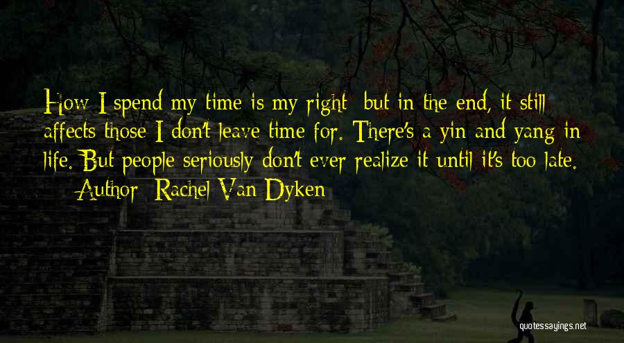 Yin Yang Quotes By Rachel Van Dyken