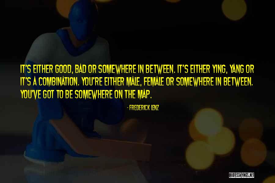 Ying Ying Quotes By Frederick Lenz Ying Ying Quotes By Frederick Lenz
