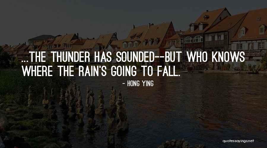 Ying Ying Quotes By Hong Ying Ying Ying Quotes By Hong Ying