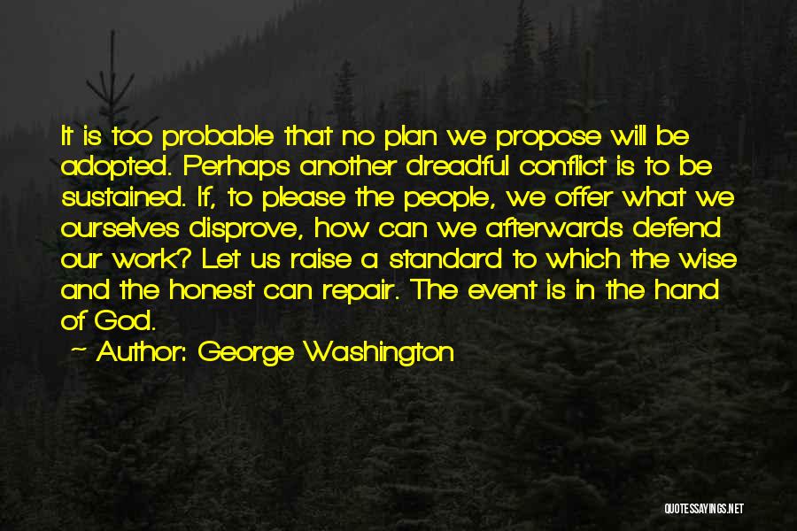 Yiorgis Sakellariou Quotes By George Washington
