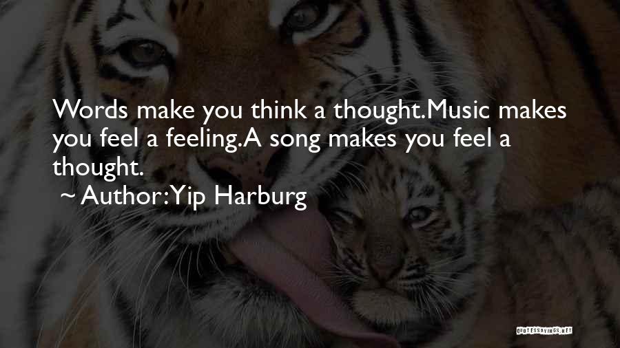 Yip Harburg Quotes 1148498