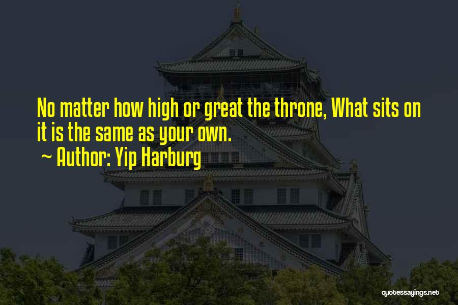 Yip Harburg Quotes 1767667