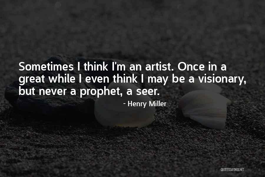 Yippee Games Quotes By Henry Miller Yippee Games Quotes By Henry Miller