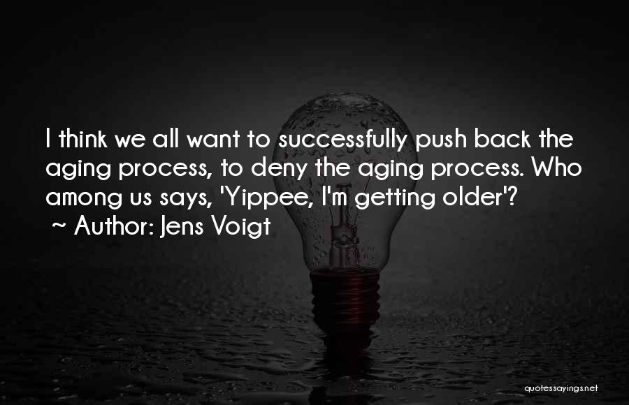 Yippee Quotes By Jens Voigt