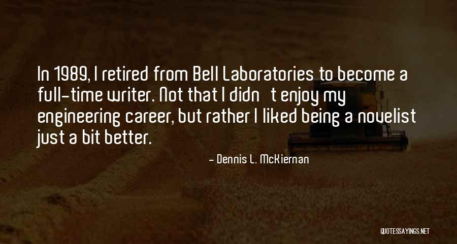 Yippy Search Quotes By Dennis L. McKiernan Yippy Search Quotes By Dennis L. McKiernan