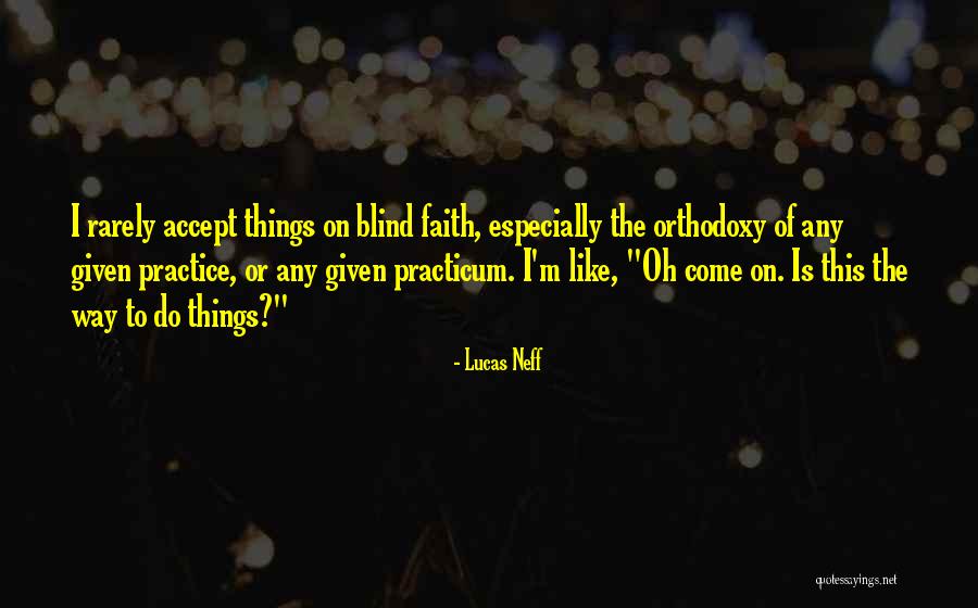 Yiqing Yin Quotes By Lucas Neff Yiqing Yin Quotes By Lucas Neff