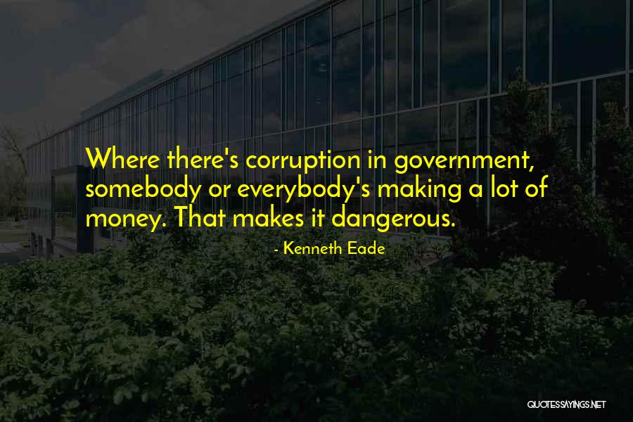 Yiselle Quotes By Kenneth Eade