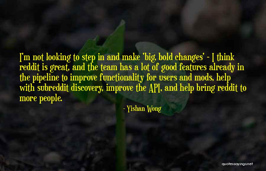 Yishan Wong Quotes 341539