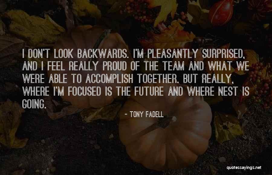 Yishay Aizik Quotes By Tony Fadell Yishay Aizik Quotes By Tony Fadell