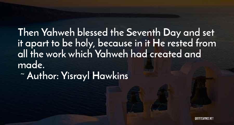 Yisrayl Hawkins Quotes 1526835