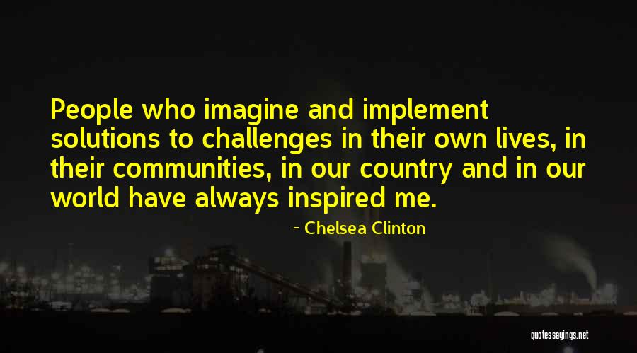 Yissel Quotes By Chelsea Clinton Yissel Quotes By Chelsea Clinton