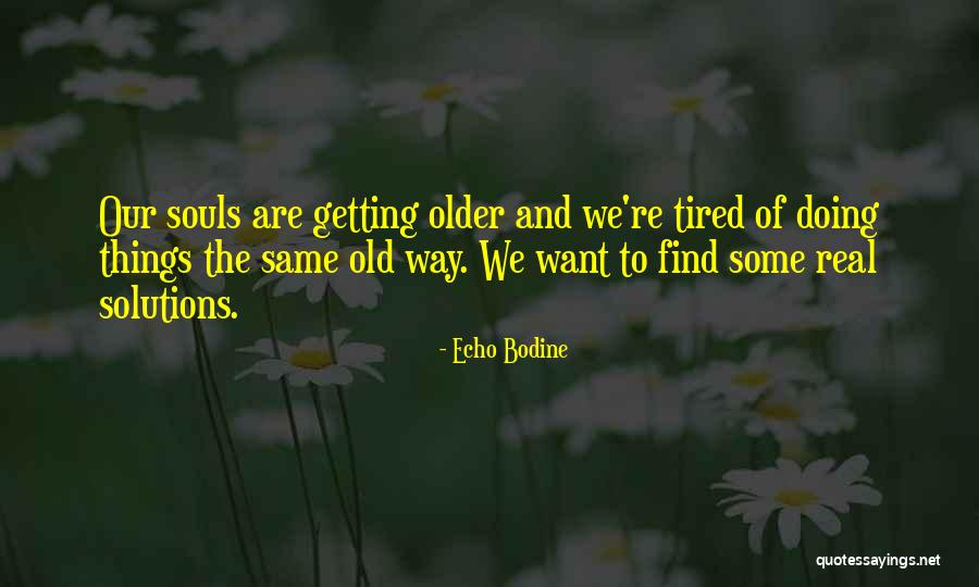 Yissel Quotes By Echo Bodine Yissel Quotes By Echo Bodine