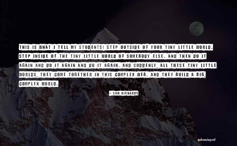 Yitik Lke Quotes By Sam Richards Yitik Lke Quotes By Sam Richards