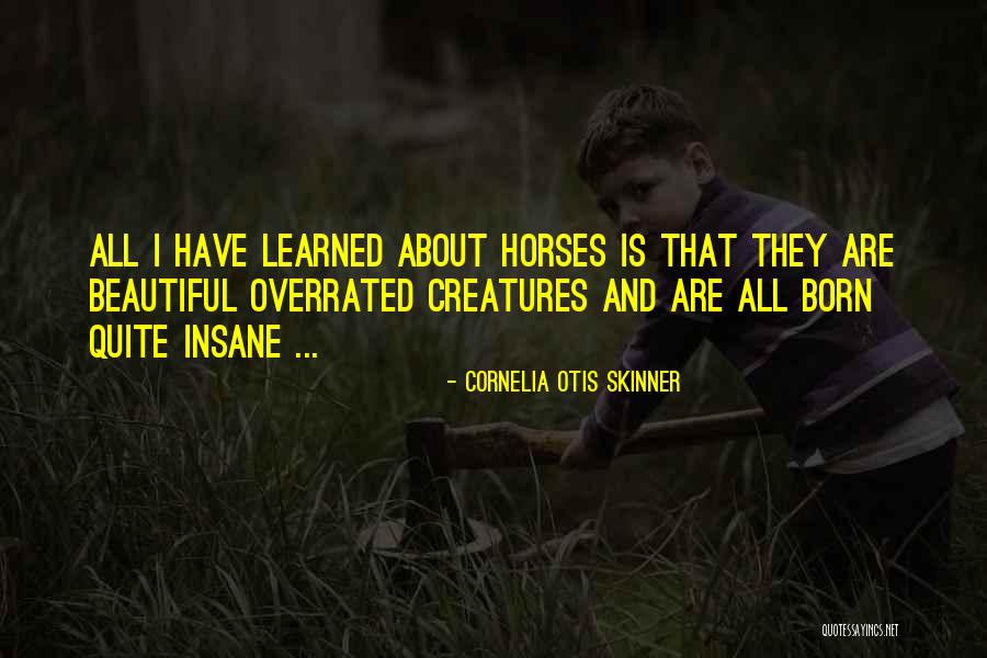 Yitties Quotes By Cornelia Otis Skinner Yitties Quotes By Cornelia Otis Skinner