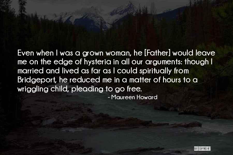 Yitzchok Kalifon Quotes By Maureen Howard Yitzchok Kalifon Quotes By Maureen Howard