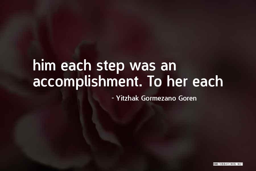 Yitzhak Gormezano Goren Quotes 742957 Yitzhak Gormezano Goren Quotes 742957