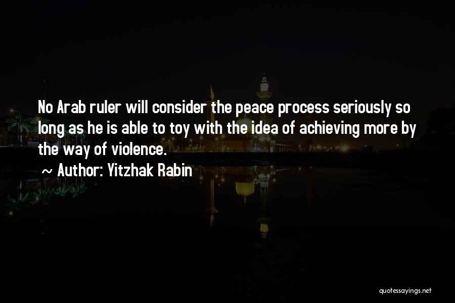 Yitzhak Rabin Quotes 1103902