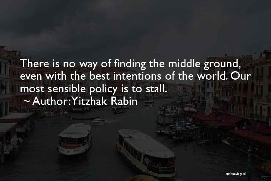 Yitzhak Rabin Quotes 370090