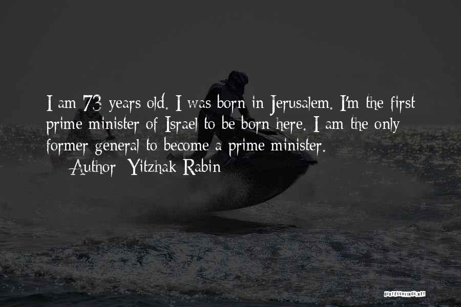 Yitzhak Rabin Quotes 95616