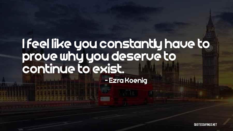 Yive Quotes By Ezra Koenig Yive Quotes By Ezra Koenig