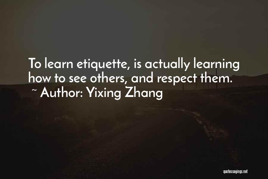 Yixing Zhang Quotes 660840