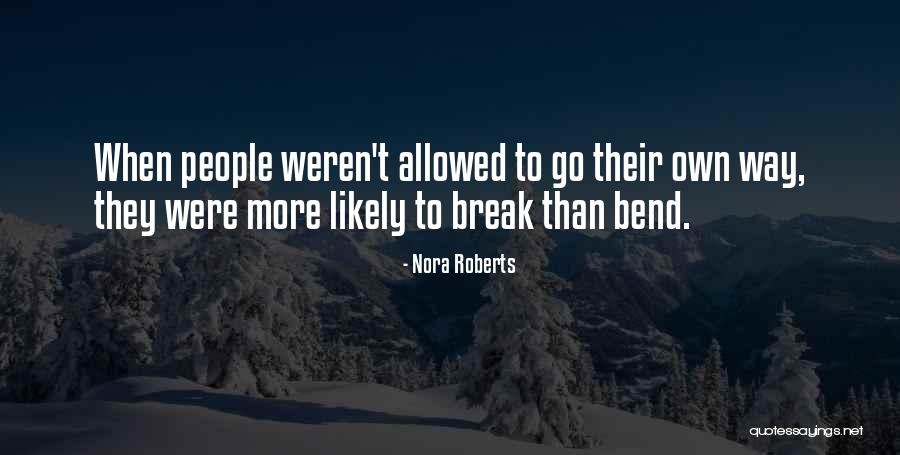 Yiyecekler Ve Quotes By Nora Roberts
