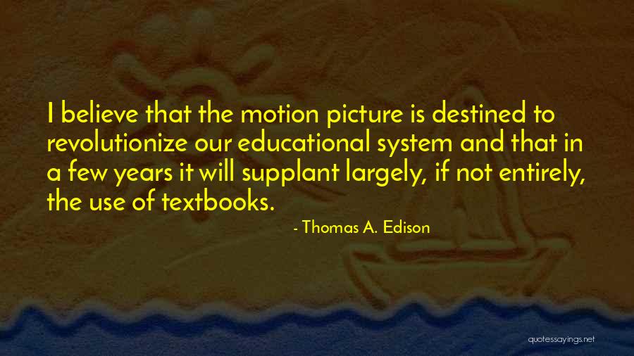Yiyeceklerin Quotes By Thomas A. Edison Yiyeceklerin Quotes By Thomas A. Edison