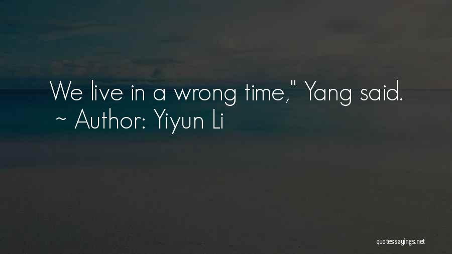 Yiyun Li Quotes 901481