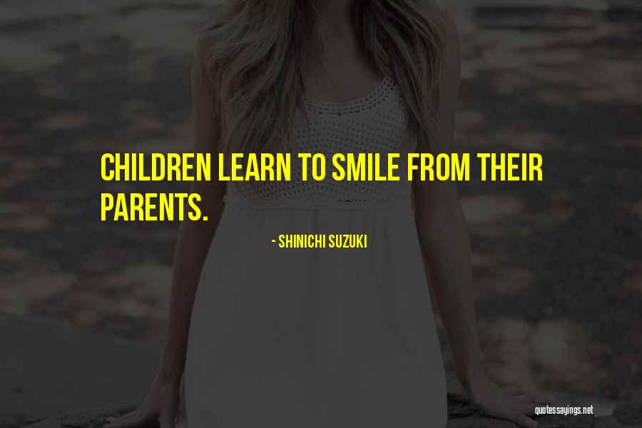 Yjcc Quotes By Shinichi Suzuki Yjcc Quotes By Shinichi Suzuki