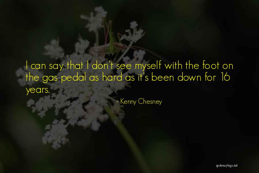 Ykato Quotes By Kenny Chesney Ykato Quotes By Kenny Chesney